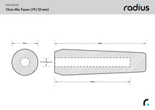 Load image into Gallery viewer, Radius Windshields - Shotgun Mic Foam Windscreen, 15cm STD Hole (FWS-00056)
