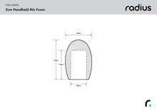 Load image into Gallery viewer, Radius Windshields - Handheld Mic Foam Windscreen, 3.0cm x 55mm Hole (FWS-00094)
